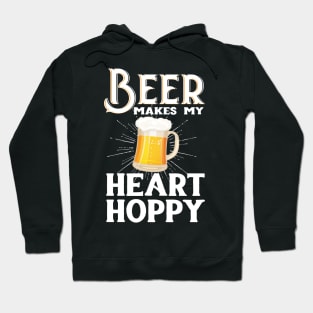 Beer Makes My Heart Hoppy Hoodie